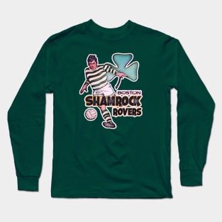 Boston Shamrock Rovers Soccer Long Sleeve T-Shirt